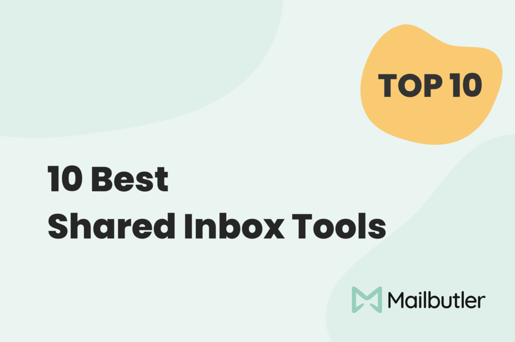10 Best Shared Inbox Tools