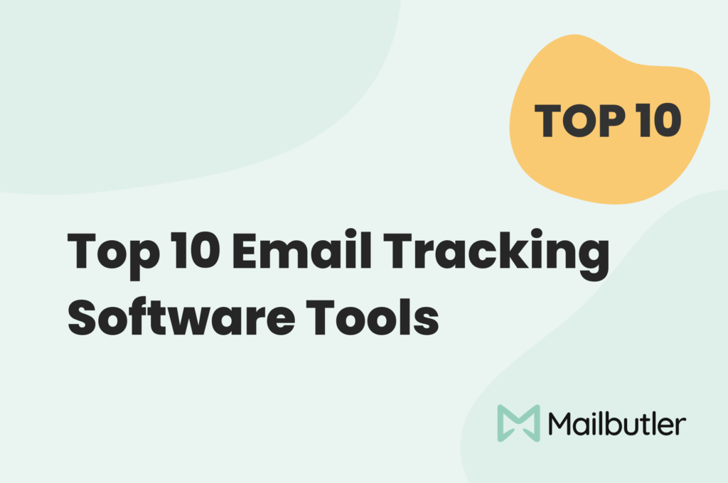 Top 10 Email Tracking Software Tools